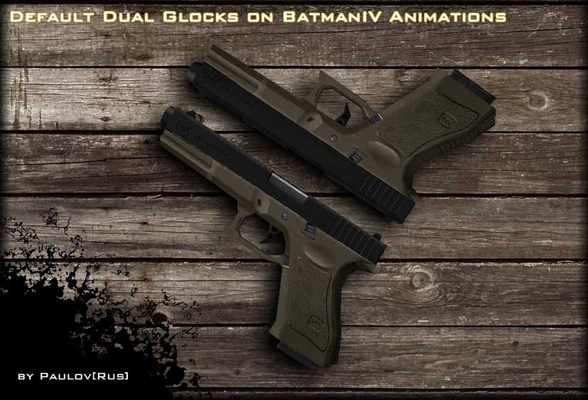 Скачать Модель Valve dual glock18 on BatmanIV Animations для CS 1.6